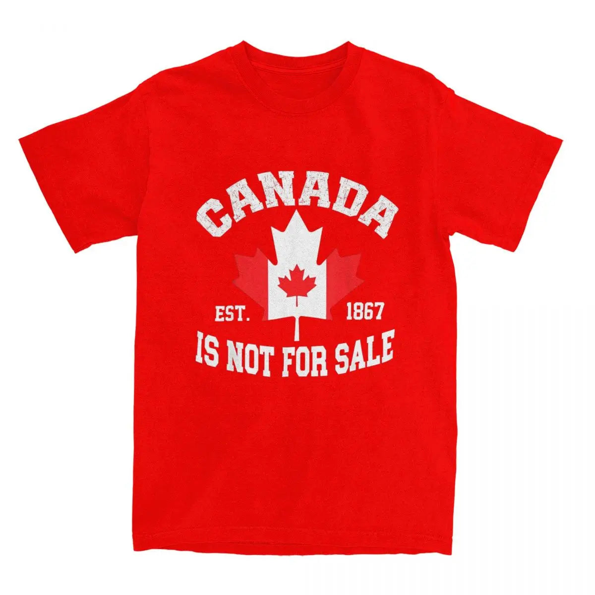 Canada Is Not For Sale EST. 1867 Canadian T Shirt