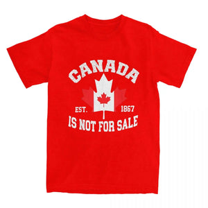 Canada Is Not For Sale EST. 1867 Canadian T Shirt