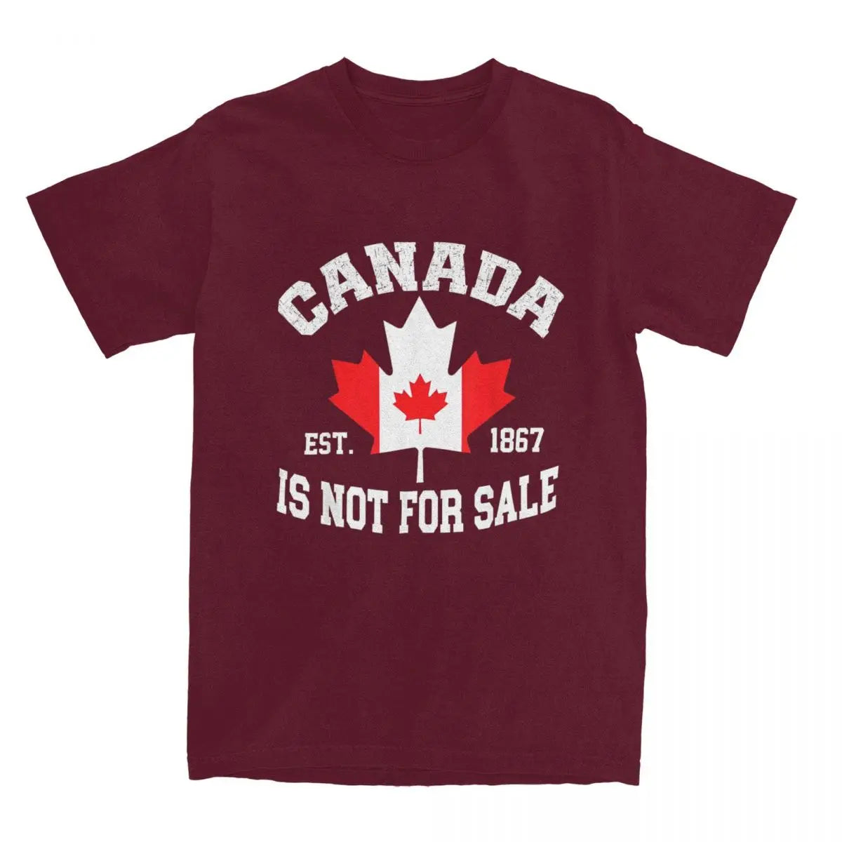 Canada Is Not For Sale EST. 1867 Canadian T Shirt