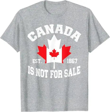 Canada Is Not for Sale" T-Shirt – Wear Your Canadian Pride! 🍁