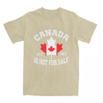 Load image into Gallery viewer, Canada Is Not For Sale EST. 1867 Canadian T Shirt
