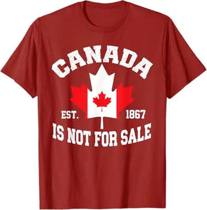 Canada Is Not for Sale" T-Shirt – Wear Your Canadian Pride! 🍁