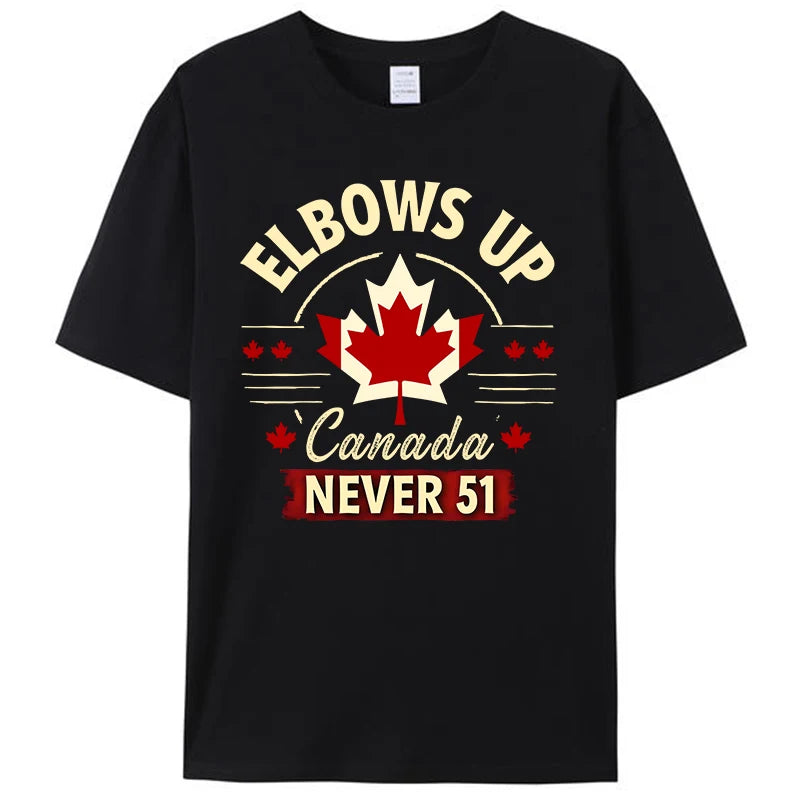 Elbows Up Canada Never 51 - Stand Strong T-Shirt