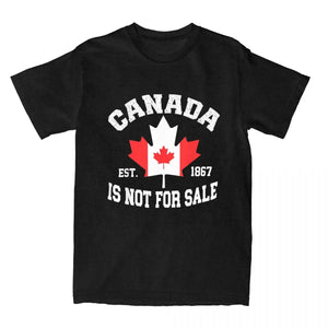 Canada Is Not For Sale EST. 1867 Canadian T Shirt