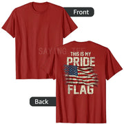 "This Is My Pride Flag" USA Patriotic T-Shirt — 4th of July Tee | OWNLUXE