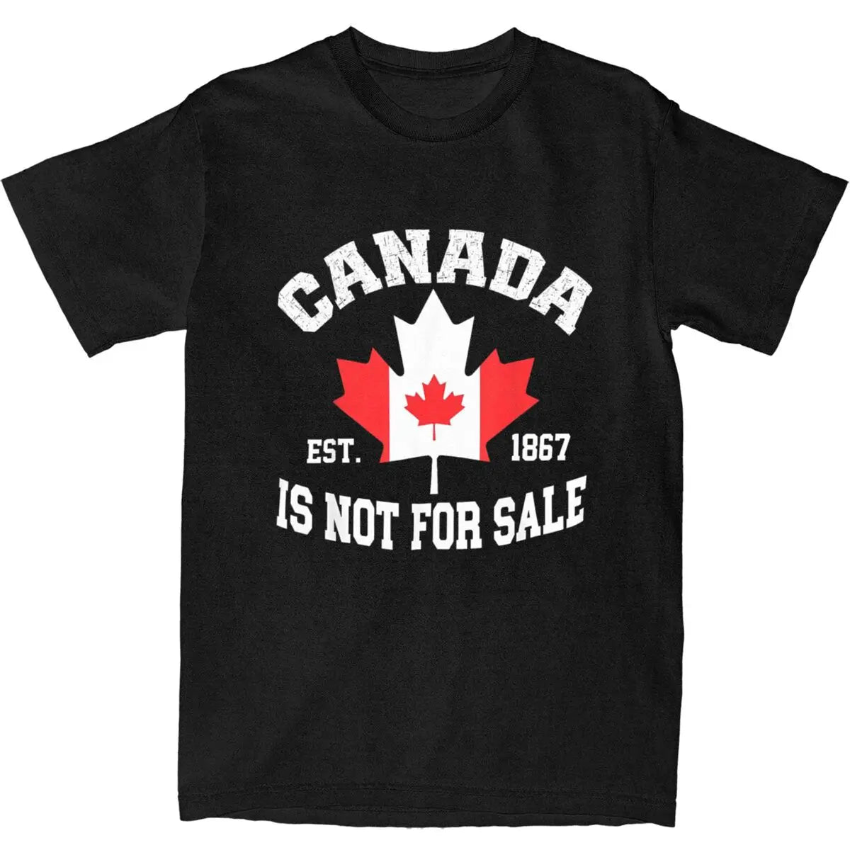 Canada Is Not For Sale EST. 1867 Canadian T Shirt