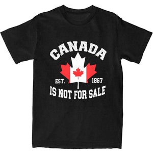 Canada Is Not For Sale EST. 1867 Canadian T Shirt