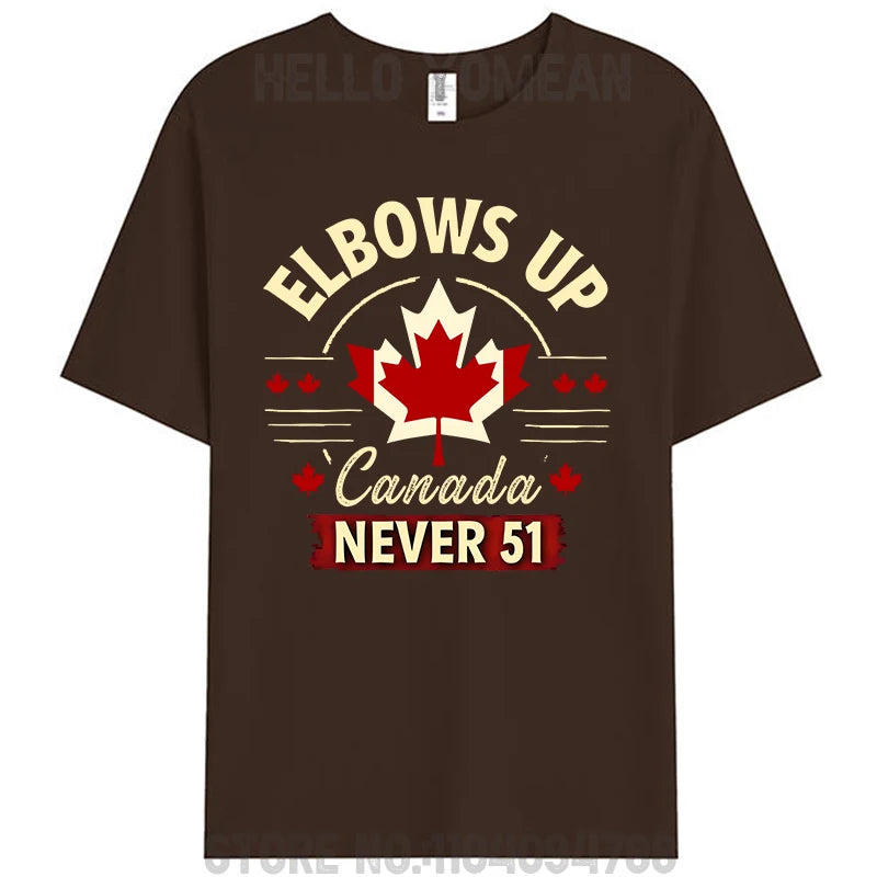 Elbows Up Canada Never 51 - Stand Strong T-Shirt