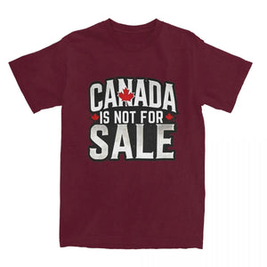 Canada Is Not For Sale T-Shirt (Up to 6XL)