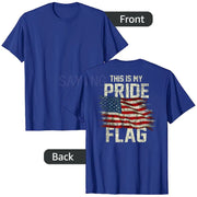 "This Is My Pride Flag" USA Patriotic T-Shirt — 4th of July Tee | OWNLUXE
