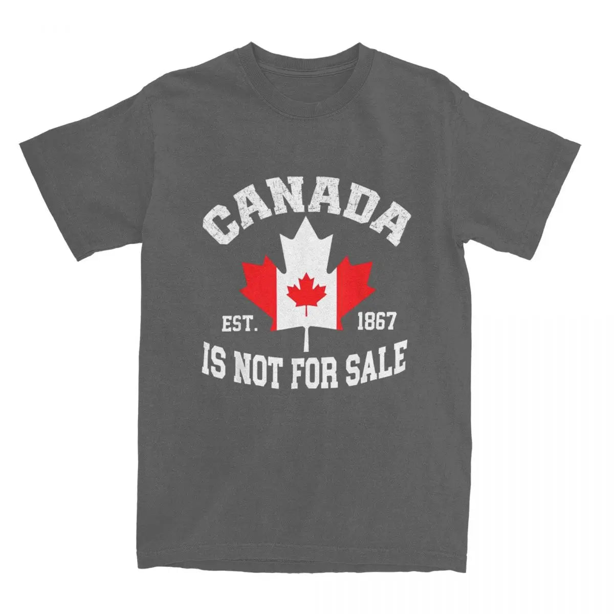 Canada Is Not For Sale EST. 1867 Canadian T Shirt