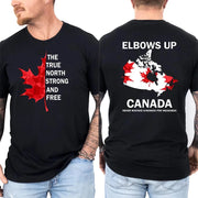 Elbows Up - True North Strong and Free Proud Canadian T-Shirt