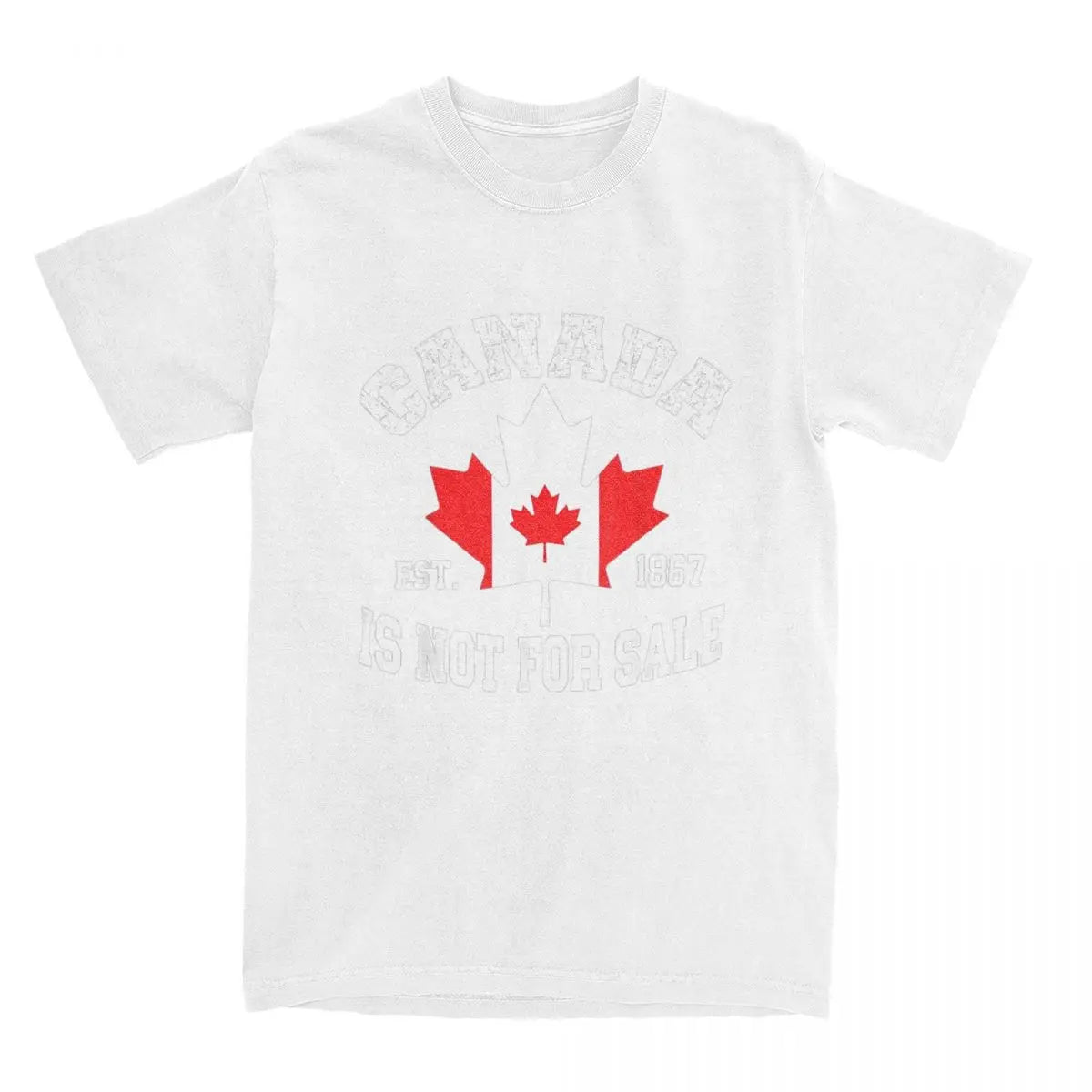 Canada Is Not For Sale EST. 1867 Canadian T Shirt
