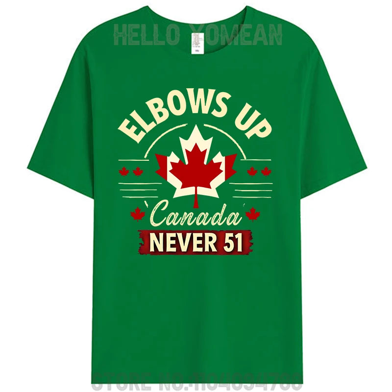 Elbows Up Canada Never 51 - Stand Strong T-Shirt