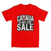 Canada Is Not For Sale T-Shirt – Men's Graphic Tee up to 6XL