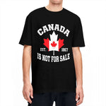 Load image into Gallery viewer, Canada Is Not For Sale EST. 1867 Canadian T Shirt

