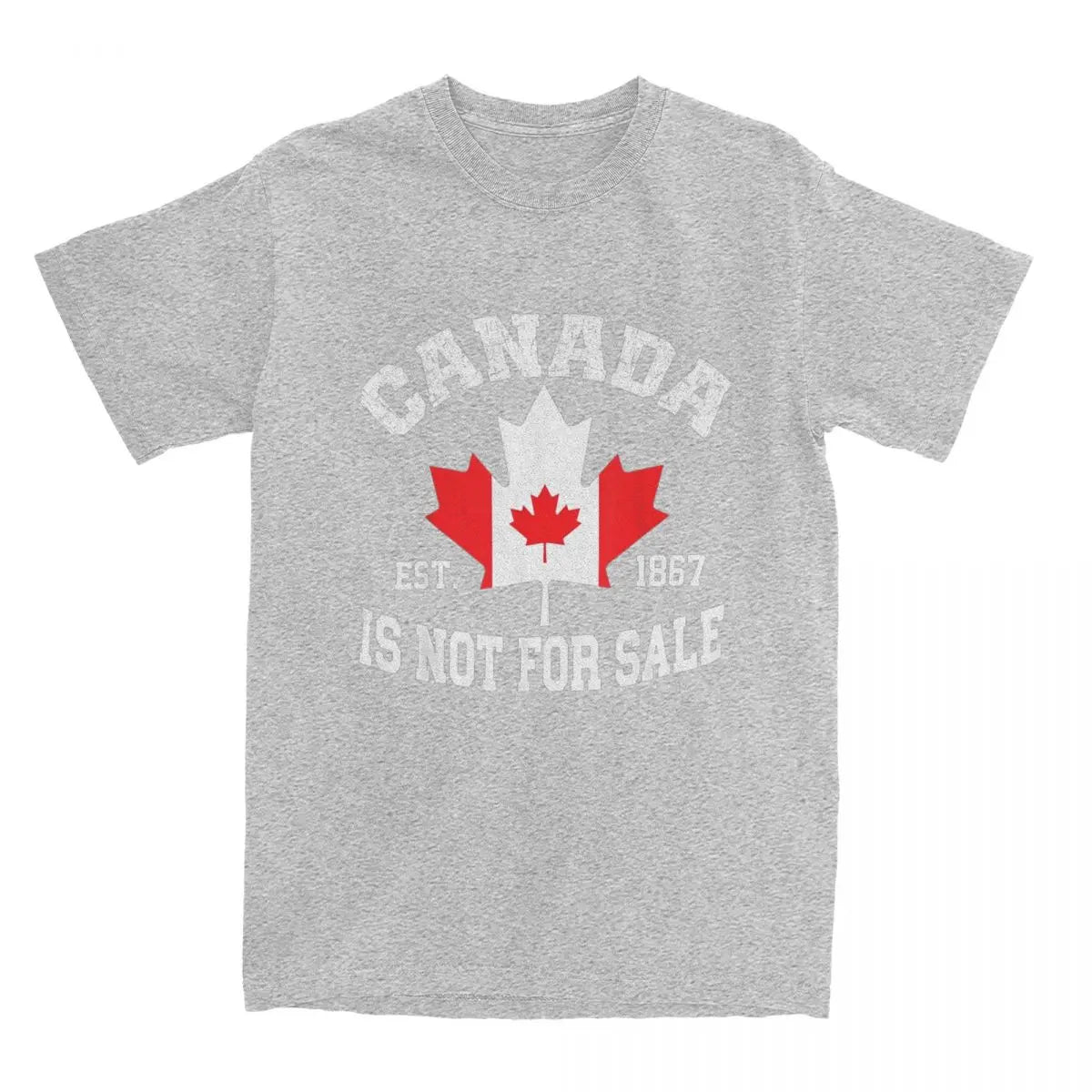 Canada Is Not For Sale EST. 1867 Canadian T Shirt