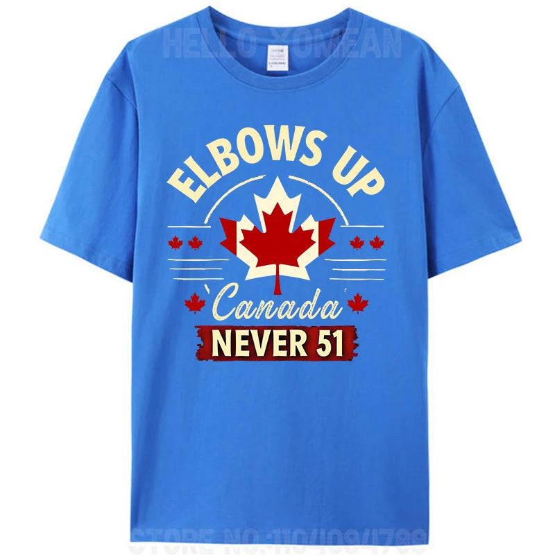 Elbows Up Canada Never 51 - Stand Strong T-Shirt