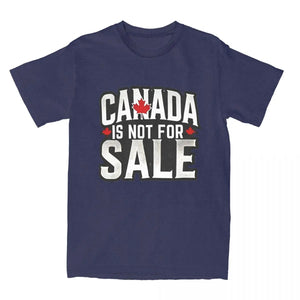 Canada Is Not For Sale T-Shirt (Up to 6XL)